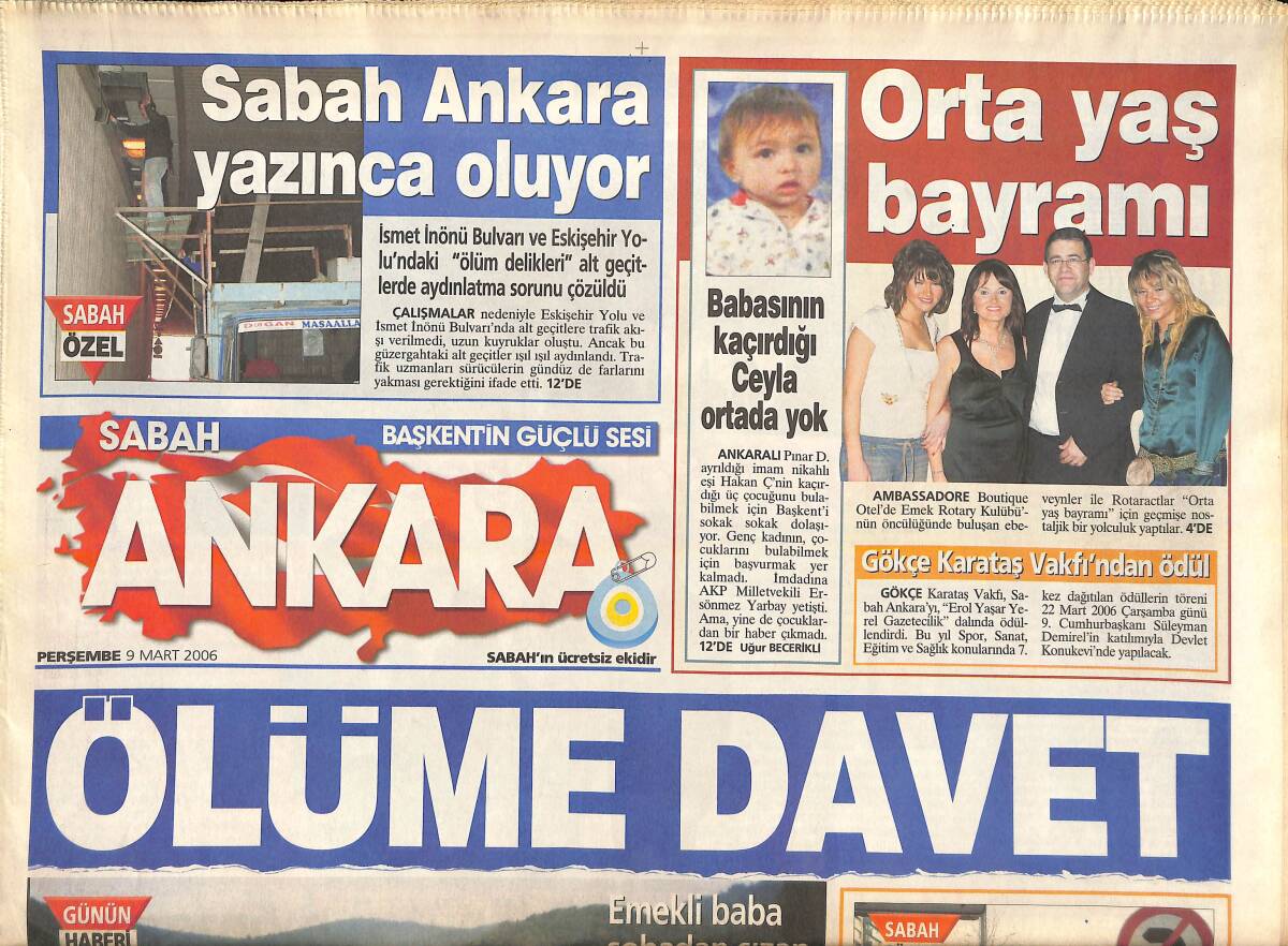Sabah Gazetesi Ankara Eki 9 Mart 2006 - Ölüme Davet! - Bir Yanda İsyan Bir Yanda Dans! - Kadın Hakları Tam Bir Kördüğüm! GZ137819 - 1