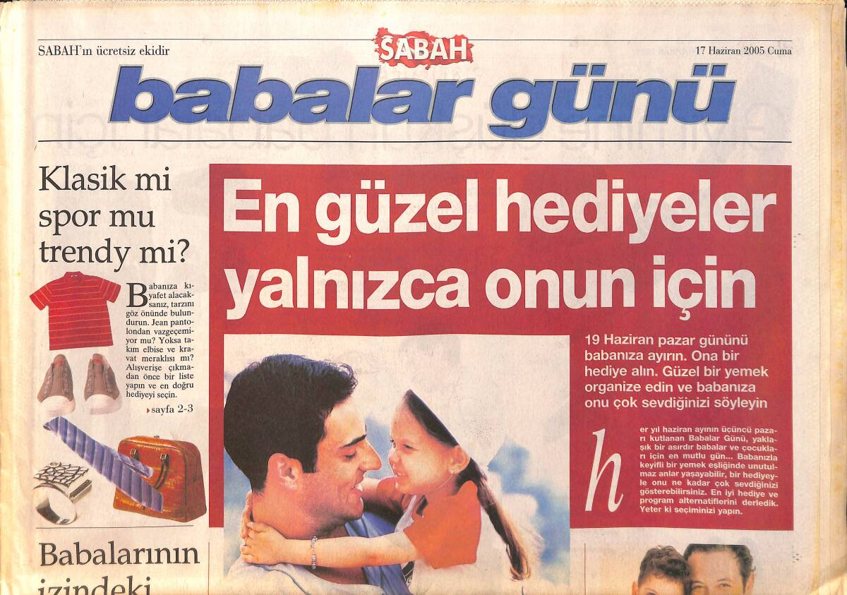 Sabah Gazetesi Babalar Günü Özel Eki 17 Haziran 2005 GZ154500 - 1
