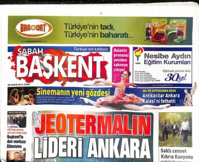 Sabah Gazetesi Başkent Eki 28 Kasım 2014 - Saklı Cennet Kıbrıs Kanyonu - Antikacılar Ankara Kalesini Fethetti GZ116811 - 1
