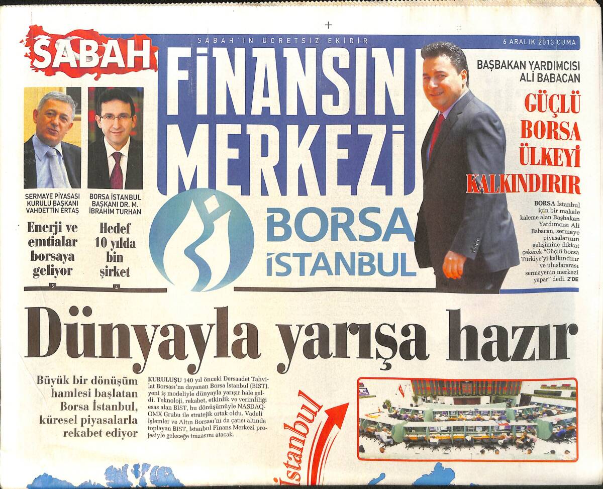 Sabah Gazetesi Borsa İstanbul 6 Aralık 2013 - Türkiye Dünyayla Yarışa Hazır GZ154577 - 1
