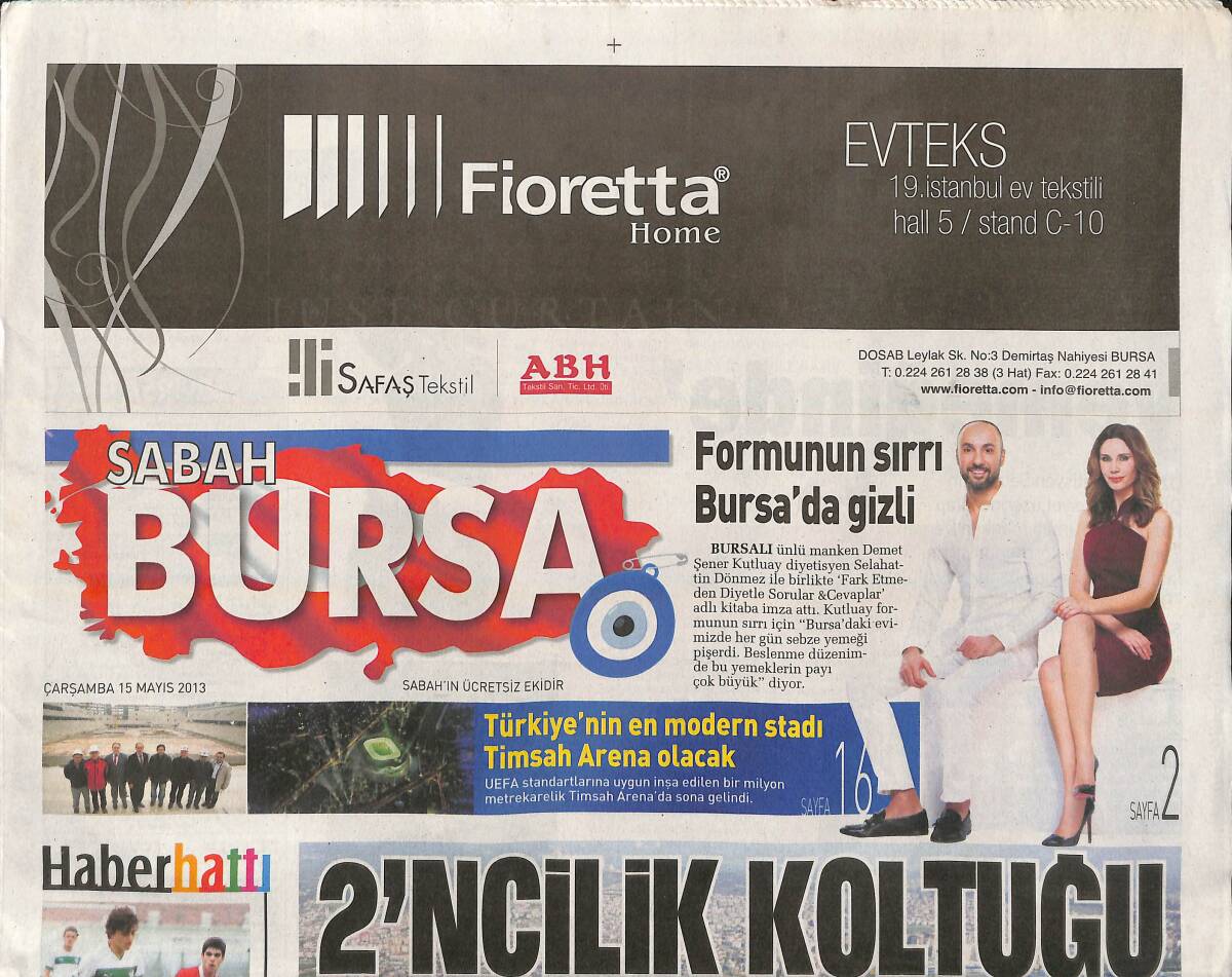 Sabah Gazetesi Bursa Eki 15 Mayıs 2013 - İkincilik Koltuğu Artık Bursa'nın - Dünya Devleri Enes Ünal'ın Peşinde GZ138772 - 1