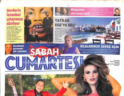 Sabah Gazetesi Cumartesi Eki 10 Ağustos 2013 - Kilolarınıza Savaş Açın GZ107031 - 1