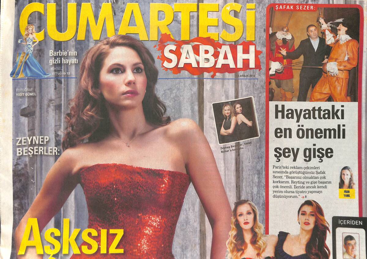 Sabah Gazetesi Cumartesi Eki 18 Aralık 2010 - Şafak Sezer 