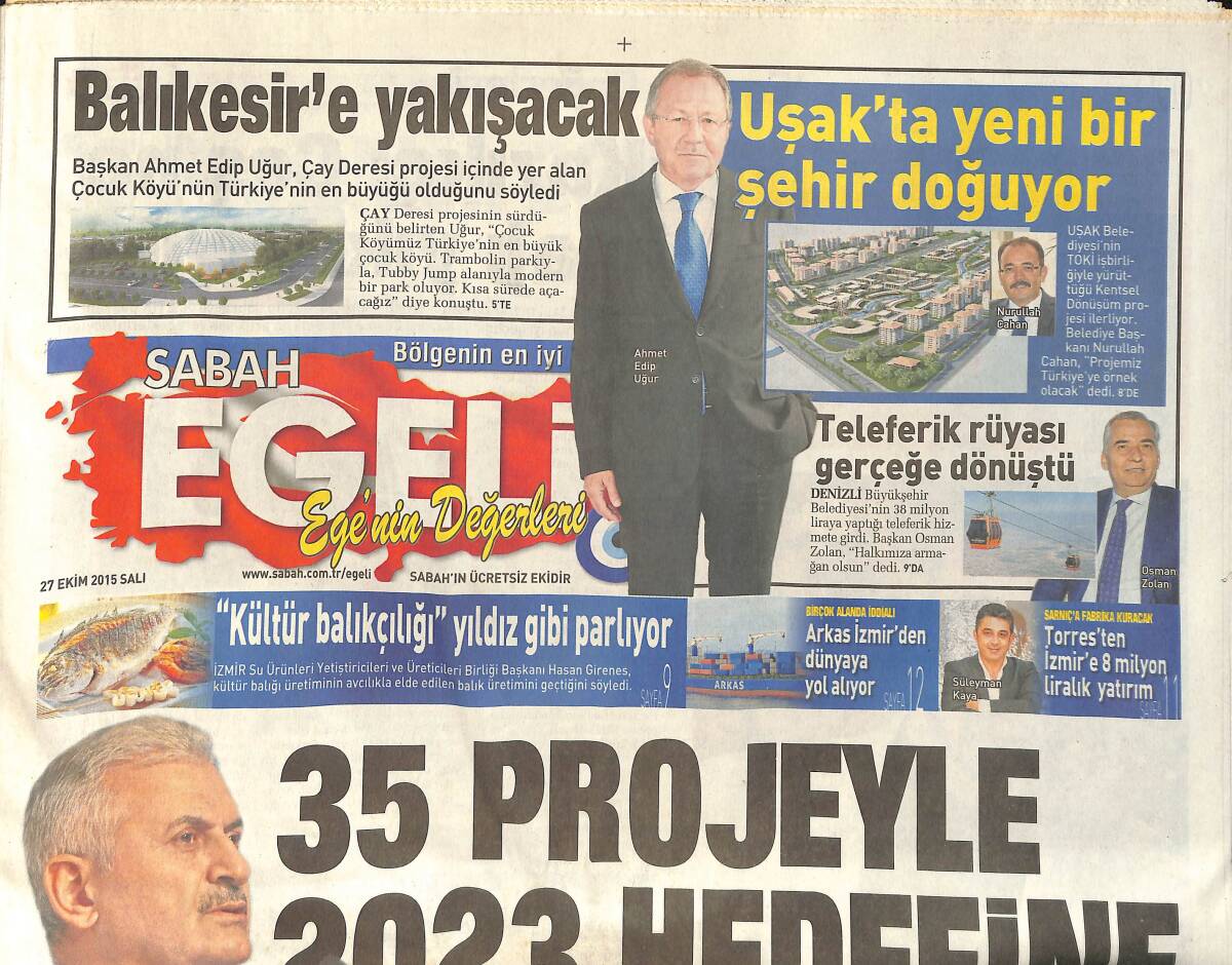 Sabah Gazetesi Ege Eki 27 Ekim 2015 - Uşak'ta Yeni Bir Şehir Doğuyor - Ege İhracatla Büyüdü GZ154693 - 1