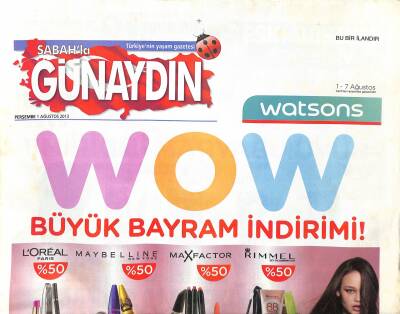 Sabah Gazetesi Günaydın Eki 1 Ağustos 2013 - Hülya Avşar Morardı - Robertsin Gençlik Sırları ! GZ124992 - 1