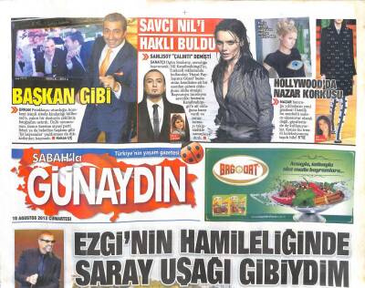 Sabah Gazetesi Günaydın Eki 10 Ağustos 2013 - Savcı Nili Haklı Buldu, Petekkaya Başkan Gibi GZ107044 - 1