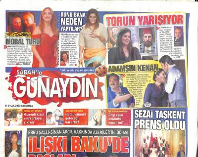 Sabah Gazetesi Günaydın Eki 11 Eylül 2013 - İlişki Baküde Başladı, Pariste Moral Turu GZ107662 - 1