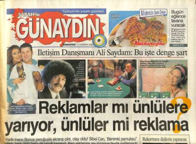 Sabah Gazetesi Günaydın Eki 12 Haziran 2004 - Reklamlar mı Ünlülere Yarıyor, Ünlüler mi Reklama GZ97263 - 1