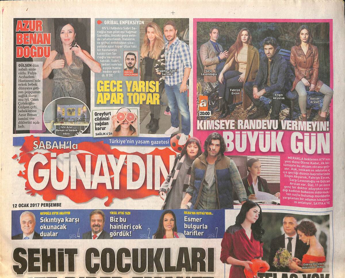 Sabah Gazetesi Günaydın Eki 12 Ocak 2017 - Orhan Gencebay: Güçlü Bir Ülkeyiz - Burcu Esmersoy'un Yalnızlığı Kısa Sürdü GZ154262 - 1