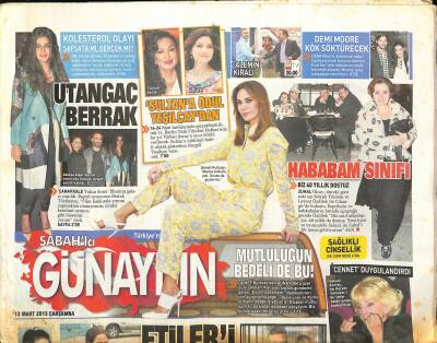 Sabah Gazetesi Günaydın Eki 13 Mart 2013 - Demi Moore Kök Söktürecek - Nurgül Yeşilçaydan Türkan Şoraya Ödül GZ125571 - 1
