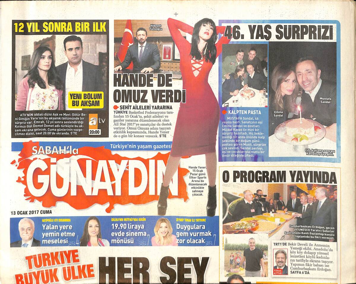 Sabah Gazetesi Günaydın Eki 13 Ocak 2017 - Mustafa Sandal 46 Yaşına Bastı GZ154263 - 1