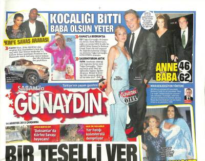 Sabah Gazetesi Günaydın Eki 14 Ağustos 2013 - Bülent Ersoy Müzeyyen Senara İmparatoriçem Diyor GZ101217 - 1