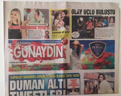Sabah Gazetesi Günaydın Eki 14 Mayıs 2015 - Barboros Şansal İstanbula Constantınople Dedi GZ20899 - 1