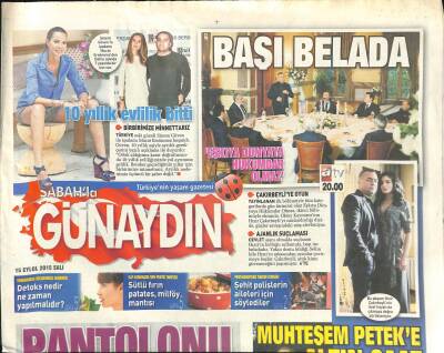 Sabah Gazetesi Günaydın Eki 15 Eylül 2015 - Şenol Güneşin Pantolonu Olay Oldu GZ116375 - 1