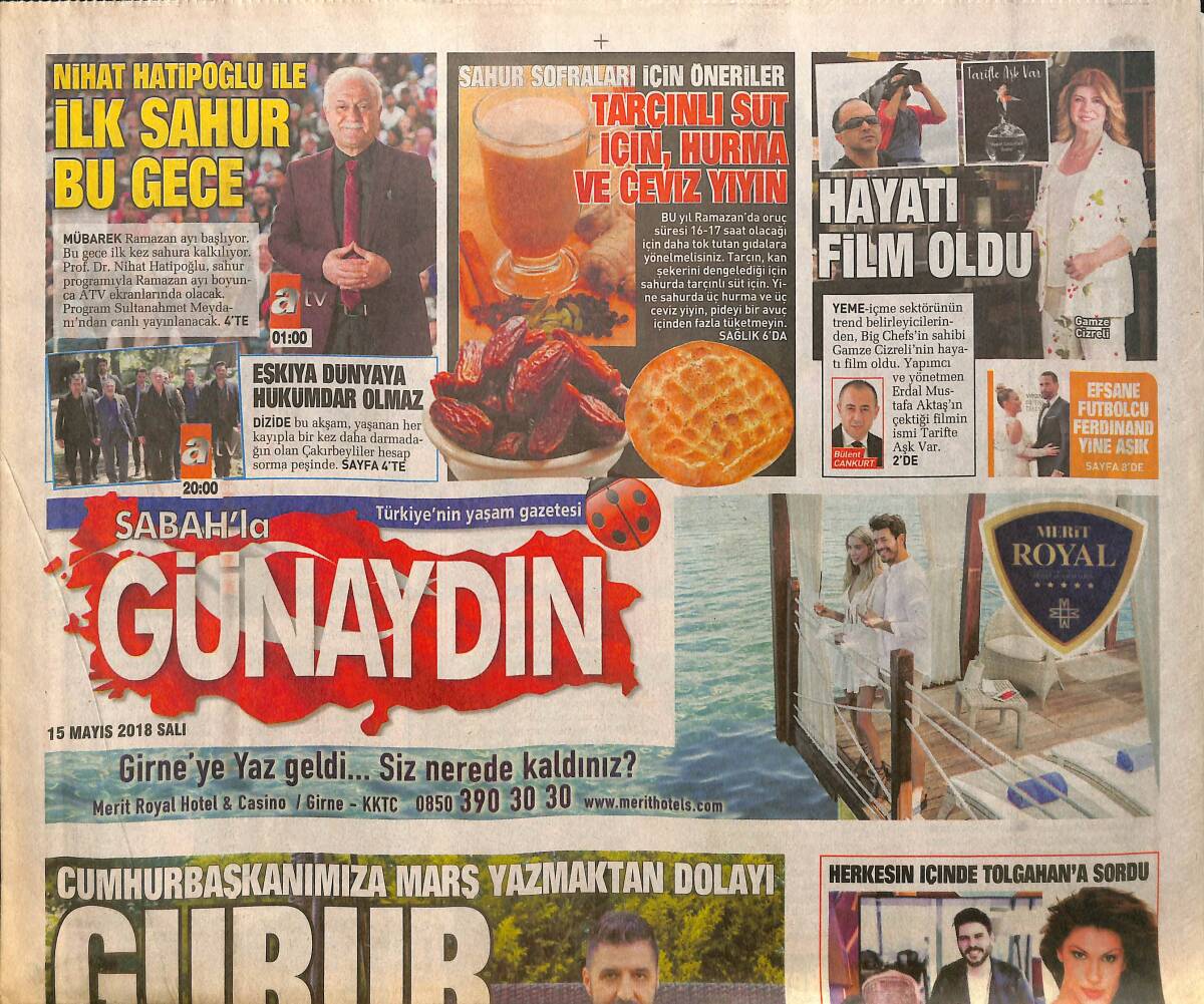 Sabah Gazetesi Günaydın Eki 15 Mayıs 2018 - Ebru Gündeş Konserine Konuk Olarak Gelen Orhan Gencebay'a 