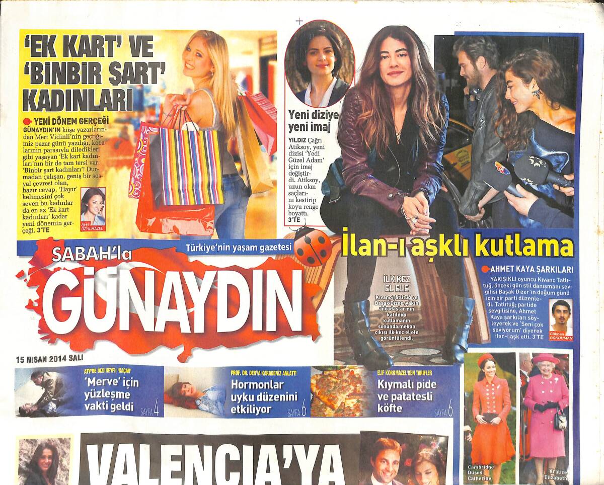 Sabah Gazetesi Günaydın Eki 15 Nisan 2014 - Kıvanç Tatlıtuğ Başak Dizer İlk Kez El Ele - Hülya Avşar 'Hayatım Çok Başka' GZ136963 - 1