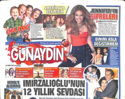 Sabah Gazetesi Günaydın Eki 16 Eylül 2013 - Jennıferın Şifreleri, İmirzalıoğlunun 12 Yıllık Sevdası GZ104673 - 1