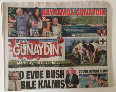 Sabah Gazetesi Günaydın Eki 16 Temmuz 2015 - Taş Ev O Evde Bush Bile Kalmış GZ22933 - 1