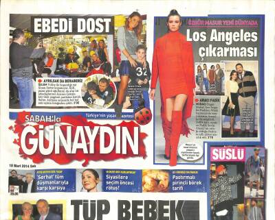 Sabah Gazetesi Günaydın Eki 18 Mart 2014 - Ayşegül Aldinç Müsebbibim , Ajda Pekkan GZ116409 - 1