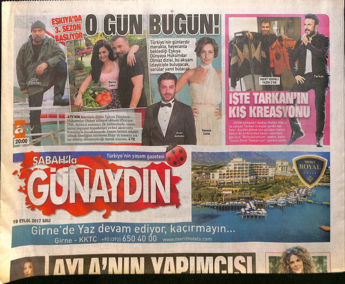 Sabah Gazetesi Günaydın Eki 19 Eylül 2017 - Oktay Kaynarca Başrolündeki Eşkıya Dizisi 3. Sezon Başlıyor - Tümer Metin 