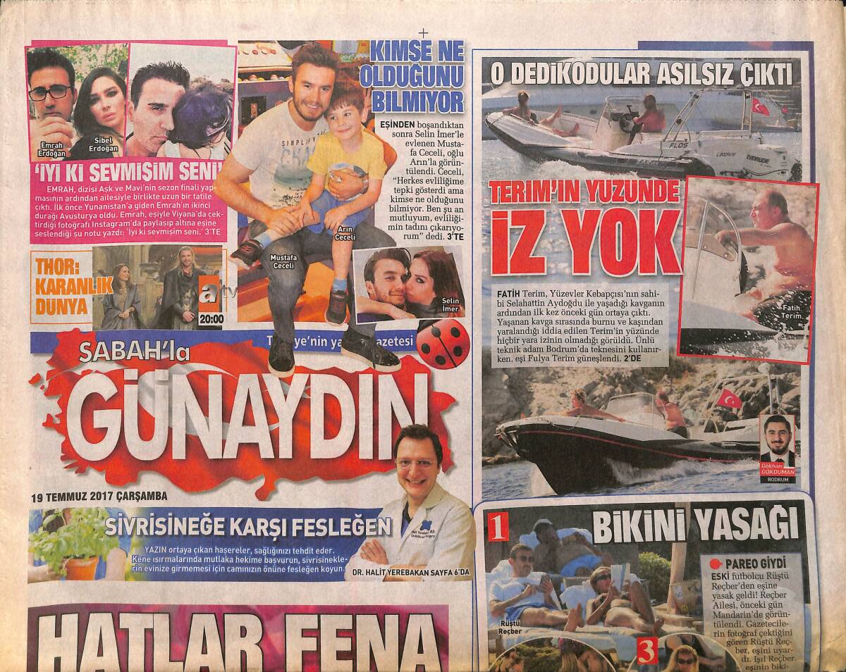 Sabah Gazetesi Günaydın Eki 19 Temmuz 2017 - Burak Yılmaz 32 Yaş Pastasını Kesip Çin'e Gitti - Terim Olay Sonu Bodrum'da Ortaya Çıktı GZ154254 - 1