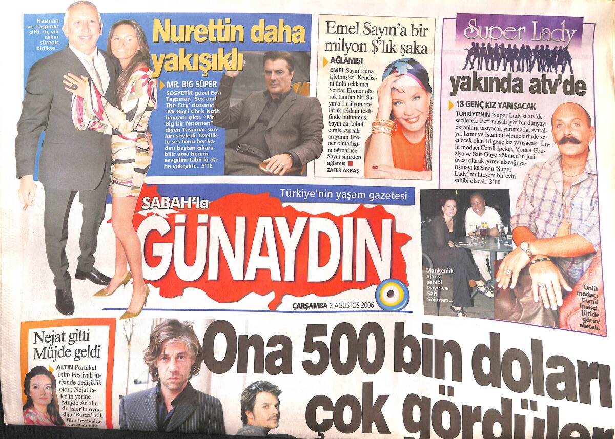 Sabah Gazetesi Günaydın Eki 2 Ağustos 2006 - Emel Sayın'a Bir Milyon Dolarlık Şaka! - Nilüfer Söyledi Ağva Dinledi! GZ137841 - 1