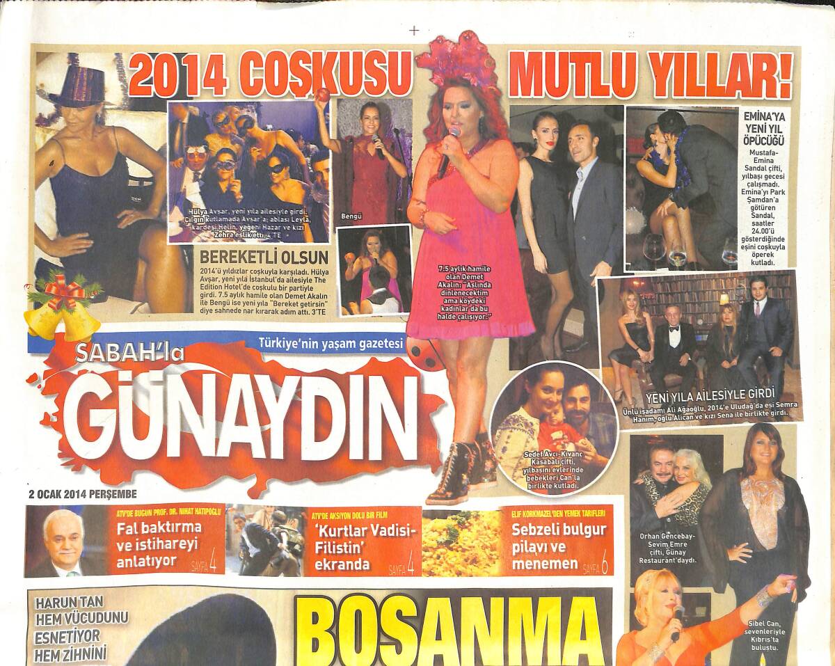 Sabah Gazetesi Günaydın Eki 2 Ocak 2014 - Emel Sayın Yeni Yıla Kıbrıs'ta Sahnede Girdi - Orhan Gencebay Yılbaşını Eşiyle Geçirdi! GZ136957 - 1