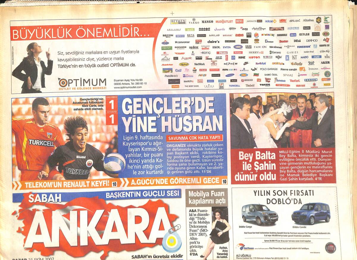Sabah Gazetesi Günaydın Eki 21 Ekim 2007 - Gençlerbirliği'nde Yine Hüsran - Bey Balta İle Şahin Dünür Oldu GZ137978 - 1