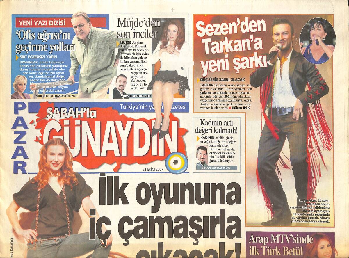 Sabah Gazetesi Günaydın Eki 21 Ekim 2007 - Sezen Aksu'dan Tarkan'a Yeni Şarkı - Müjde Ar'dan Son İnciler GZ137974 - 1
