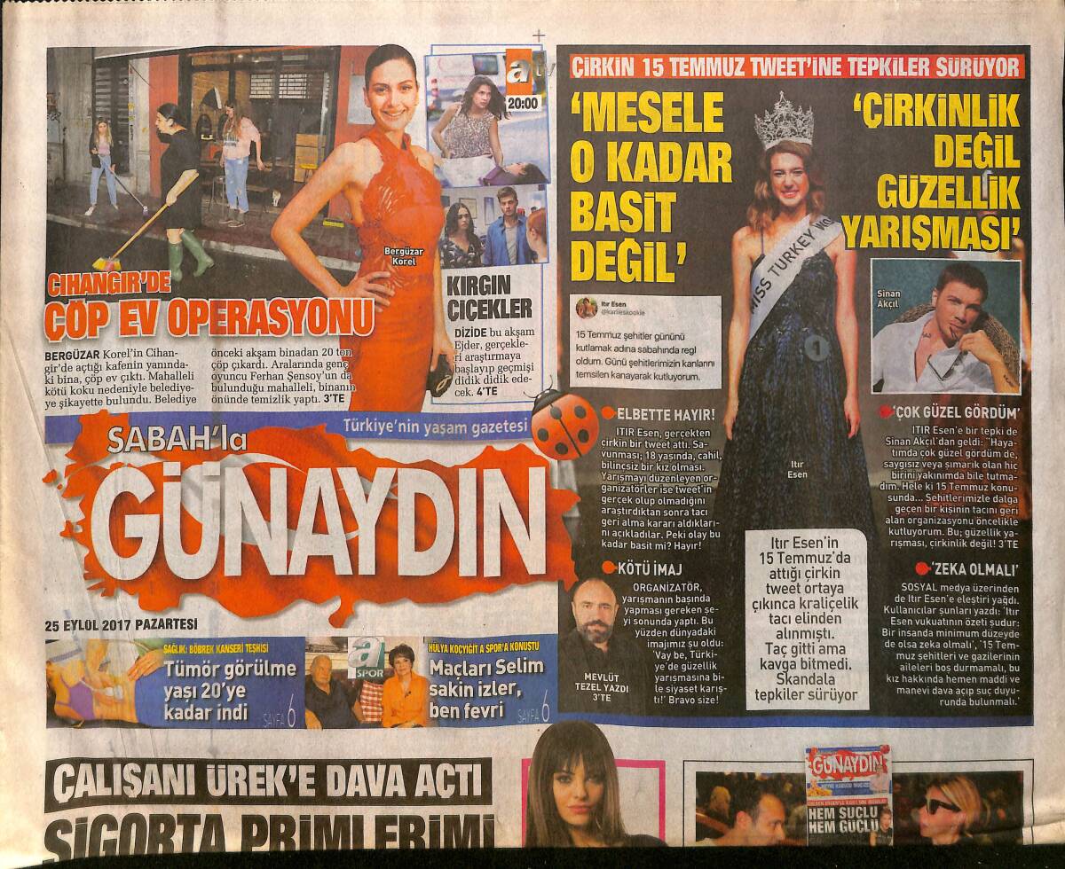 Sabah Gazetesi Günaydın Eki 25 Eylül 2017 - Fatih Ürek, Orkestra Şefliğini Yapan Çalışanına 10 Yıldır Sigorta Yapmadı-Gülben Ergen, Gazetecilere Kızdı GZ154191 - 1