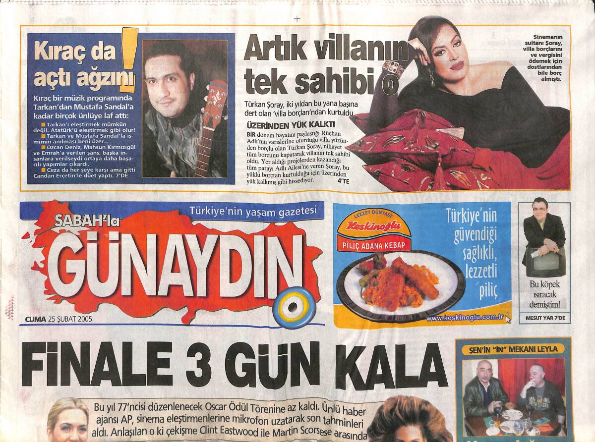 Sabah Gazetesi Günaydın Eki 25 Şubat 2005 - Artık Villanın Tek Sahibi Türkan Şoray - Kıraç da Açtı Ağzını GZ152943 - 1