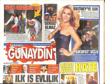 Sabah Gazetesi Günaydın Eki 26 Eylül 2013 - Britney Spearsa Şok - İlhan İrem Antalyada Sıkılmış GZ124297 - 1