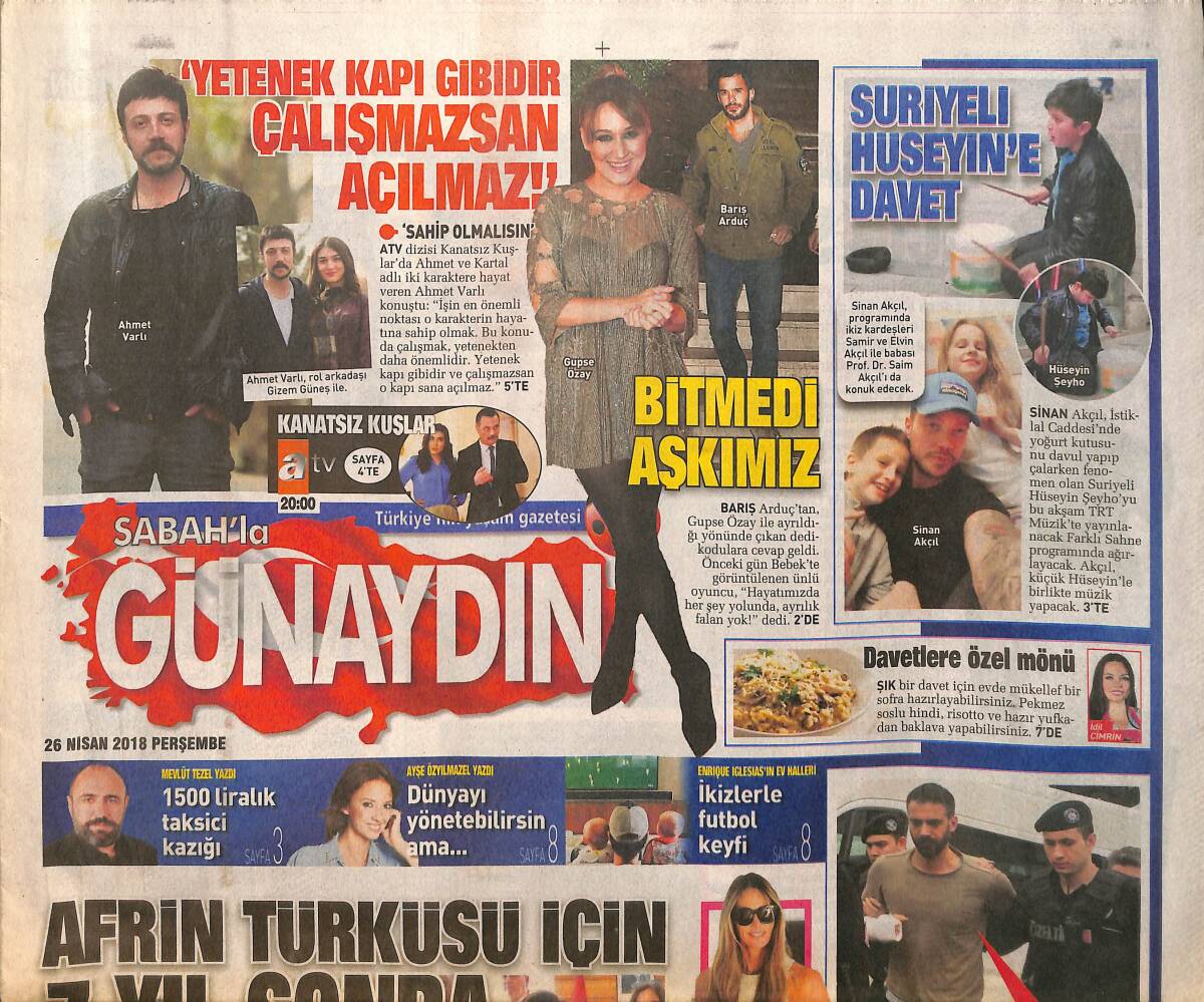 Sabah Gazetesi Günaydın Eki 26 Nisan 2018 - İbrahim Tatlıses 7 Yıl Sonra Stüdyoda - Hülya Avşar: Yaşadıklarım Zamanla Değerlenecek GZ154268 - 1