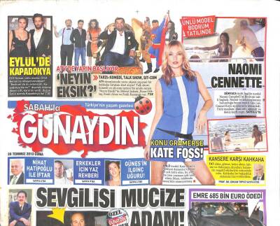 Sabah Gazetesi Günaydın Eki 26 Temmuz 2013 - Ece Sükan - 1