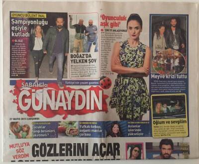 Sabah Gazetesi Günaydın Eki 27 Mayıs 2015 - Ebru Gündeş Gaziler İçin Sahnede GZ28137 - 1