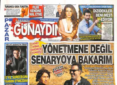 Sabah Gazetesi Günaydın Eki 28 Ekim 2012 - Demet Akbağ Mardinde Konuştu - Necati Şaşmazın İtirafı GZ124599 - 1