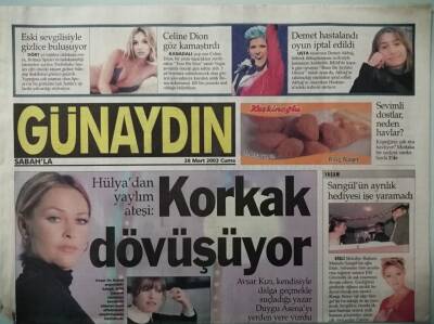 Sabah Gazetesi Günaydın Eki 28 Mart 2003 Hülyadan Yaylım Ateşi Korkak Dövüşüyorlar -GZ37365 - 1