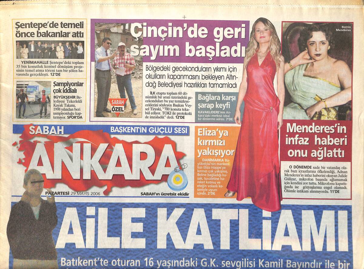 Sabah Gazetesi Günaydın Eki 29 Mayıs 2006 - Menderes'in İnfaz Haberi Onu Ağlattı - Gökçek, Temmelli'de Yağmur Duası İstedi GZ137977 - 1