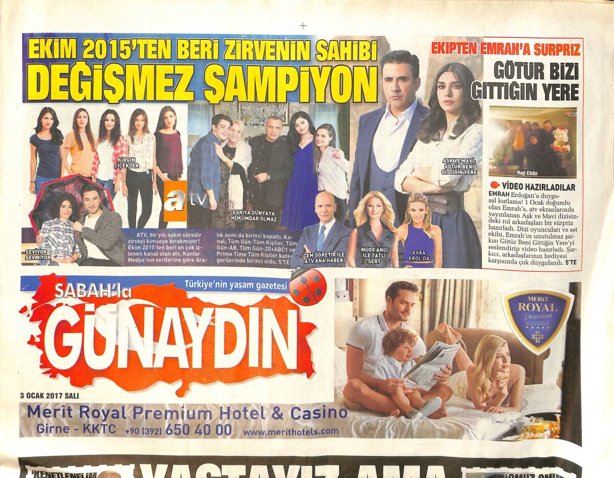 Sabah Gazetesi Günaydın Eki 3 Ocak 2017 - Ekipten Emrah'a Sürpriz - İbrahim Tatlıses: Omuz Omuza Dimdik Duralım GZ154265 - 1