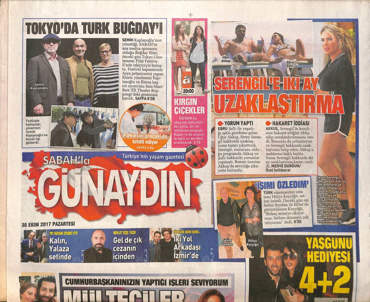 Sabah Gazetesi Günaydın Eki 30 Ekim 2017 - Serengil'e İki Ay Uzaklaştırma - Tokyo'da Türk Buğdayı GZ154253 - 1
