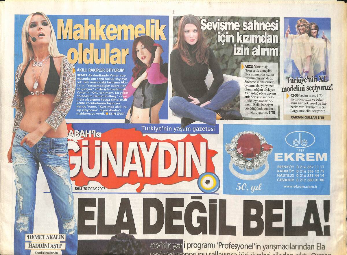 Sabah Gazetesi Günaydın Eki 30 Ocak 2007 - Demet Akalın Hande Yener Mahkemelik Oldular! - Burcu Kara: 5 Ayda 38 Seneryo Okudum! GZ137874 - 1