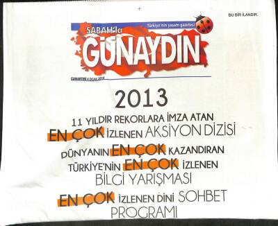 Sabah Gazetesi Günaydın Eki 4 Ocak 2014 - Oktay Kaynarca Şöhret Çok Tehlikeli Bir Yolculuk Gibi GZ100629 - 2