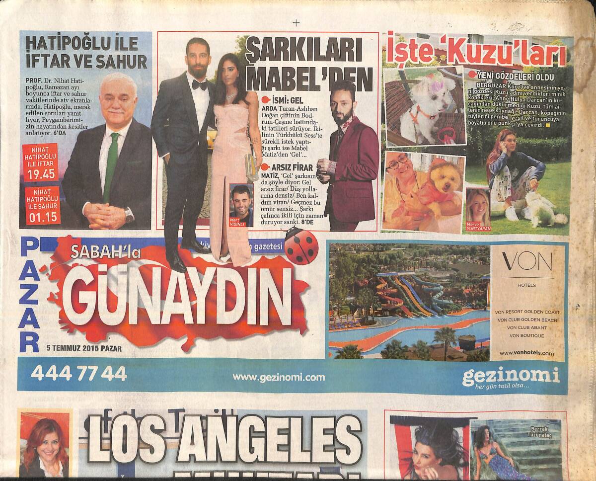 Sabah Gazetesi Günaydın Eki 5 Temmuz 2015 - Arda Turan-Aslıhan Doğan Çiftinin Bodrum-Çeşme Hattındaki Tatilleri Sürüyor GZ159832 - 1