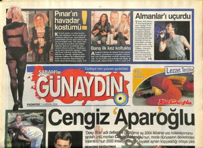 Sabah Gazetesi Günaydın Eki 7 Haziran 2004 - Teoman Almanları Uçurdu, Sertap Ereneri Görenler Korkuyor GZ97274 - 1