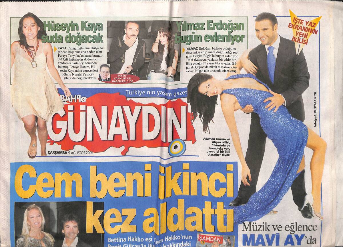 Sabah Gazetesi Günaydın Eki 9 Ağustos 2006 - Yılmaz Erdoğan Bugün Evleniyor - Hüseyin Kaya Suda Doğacak GZ152951 - 1