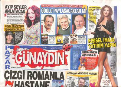 Sabah Gazetesi Günaydın Eki 9 Ekim 2011 - Antalya Altın Portakalda Yeni Tartışma * Aytaç Arman-Tarık Akan-Tuncel Kurtiz GZ106404 - 1