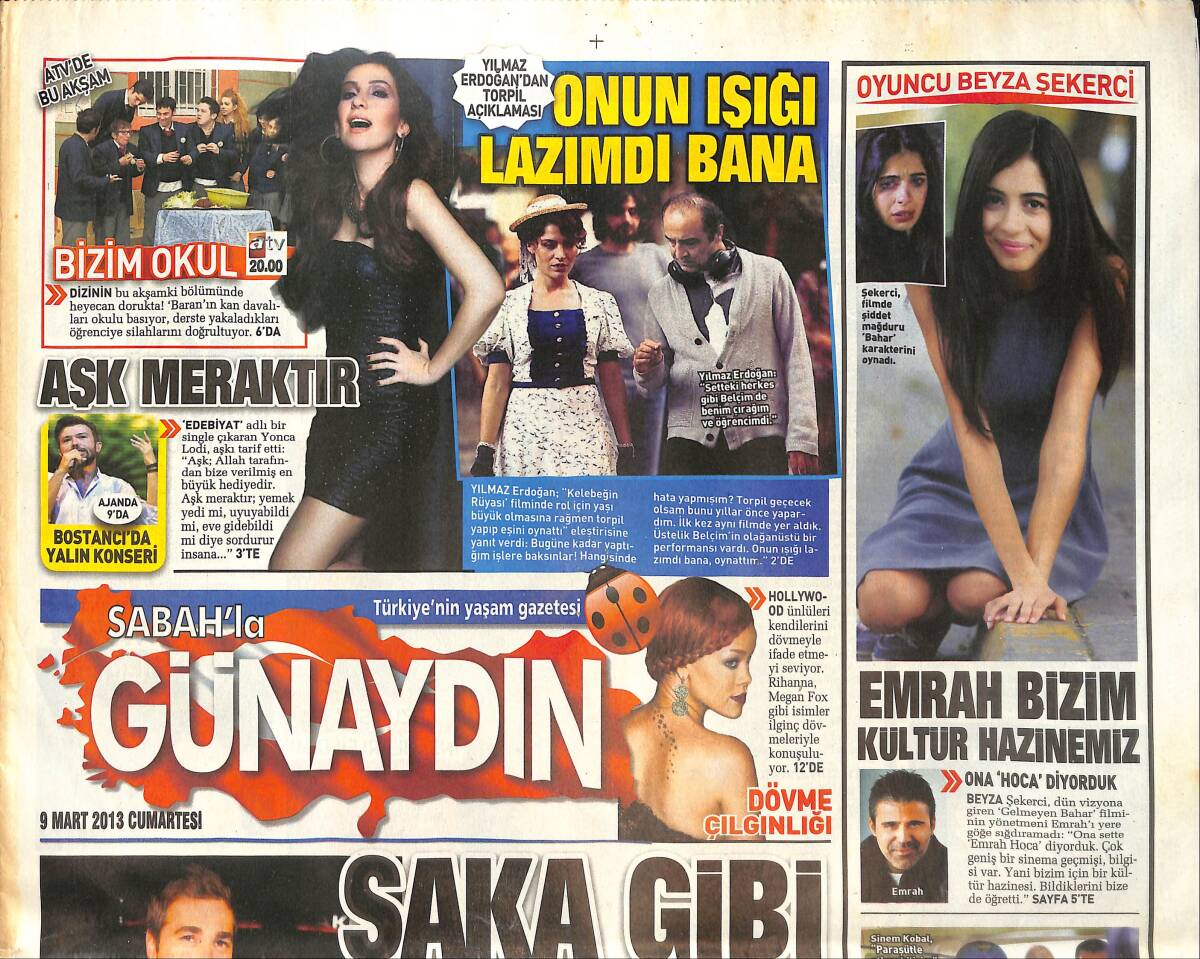 Sabah Gazetesi Günaydın Eki 9 Mart 2013 - Engin Altan Düzyatan Özge Özpirinçci Şaka Gibi Kız İsteme - Rihanna Ve Dövme Çılgınlığı! GZ137280 - 1