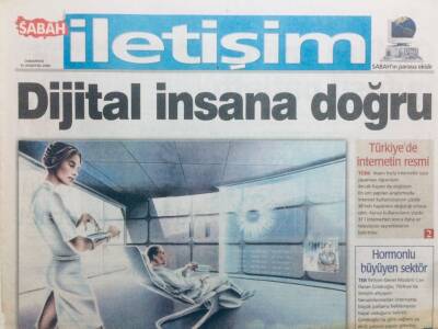 Sabah Gazetesi İletişim Eki 12 Ağustos 2000 - Dijital İnsana Doğru GZ41843 - 1