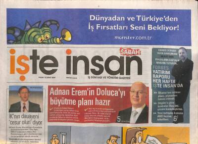 Sabah Gazetesi İşte İnsan Eki 15 Şubat 2009 - Adnan Eremin Dolucayı Büyütme Planı Hazır GZ116323 - 1