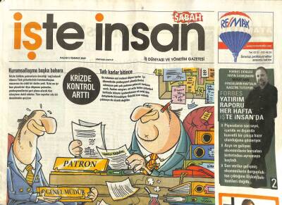 Sabah Gazetesi İşte İnsan Eki 5 Temmuz 2009 - Krizde Kontrol Arttı GZ107599 - 1